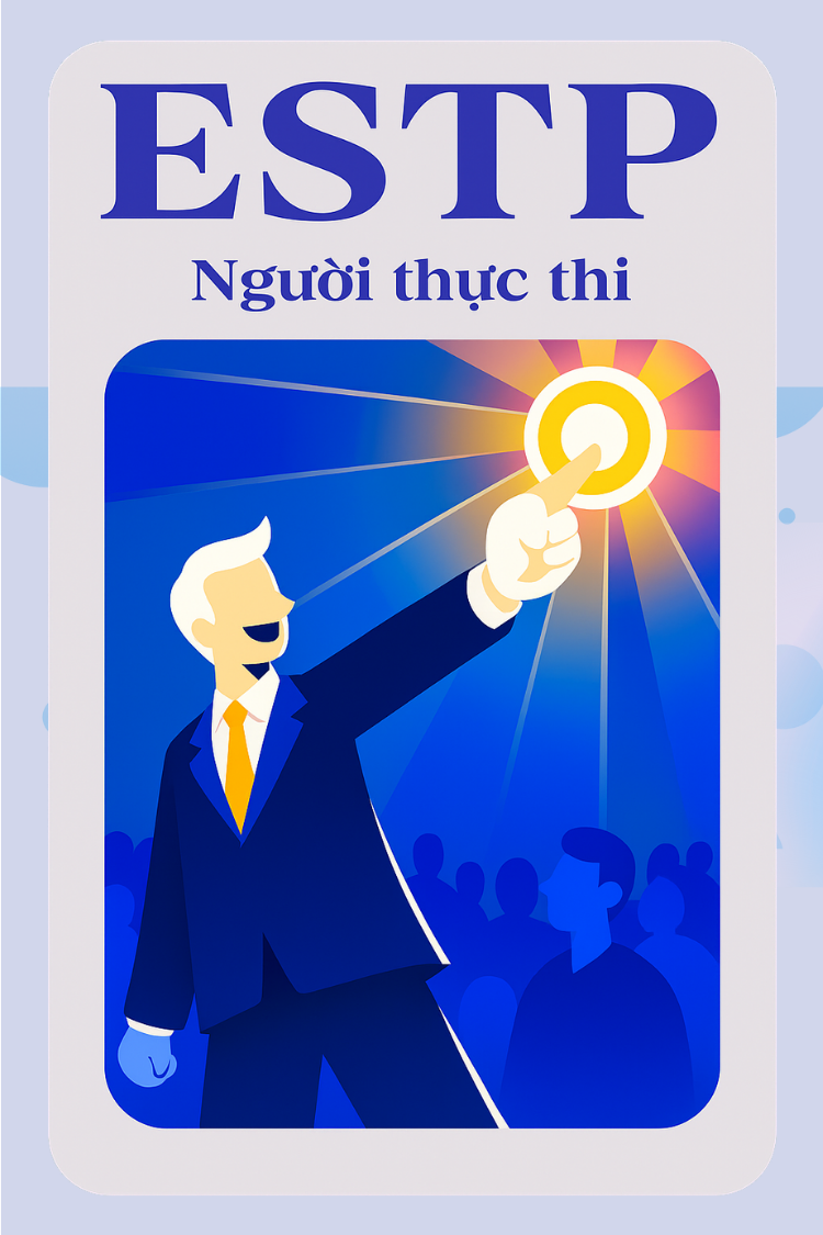 ESTP Là Gì?