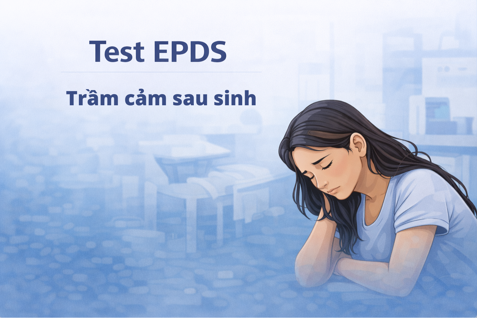 Hình minh họa trắc nghiệm trầm cảm sau sinh EPDS
