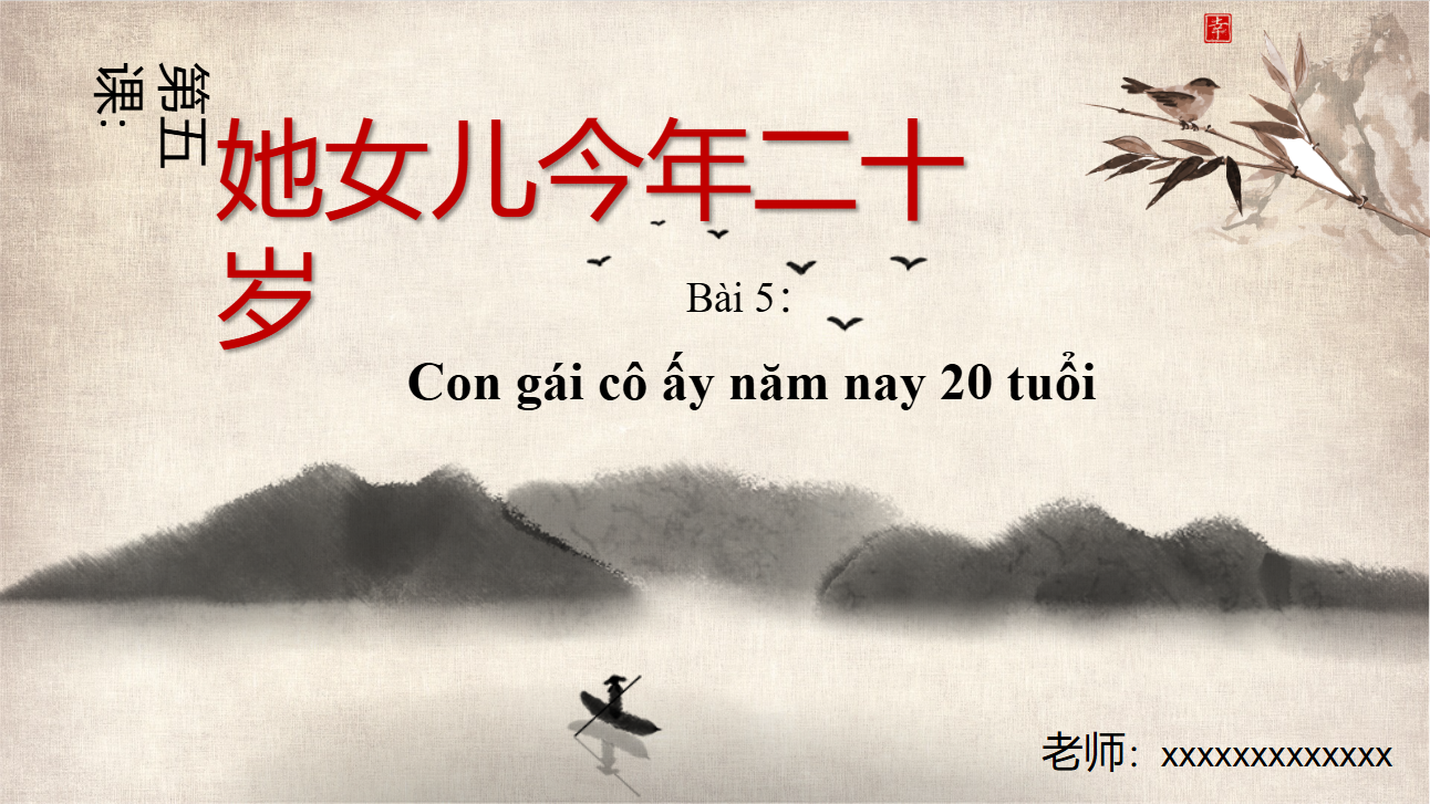 Bài 5 tiếng Trung giới thiệu tuổi tác